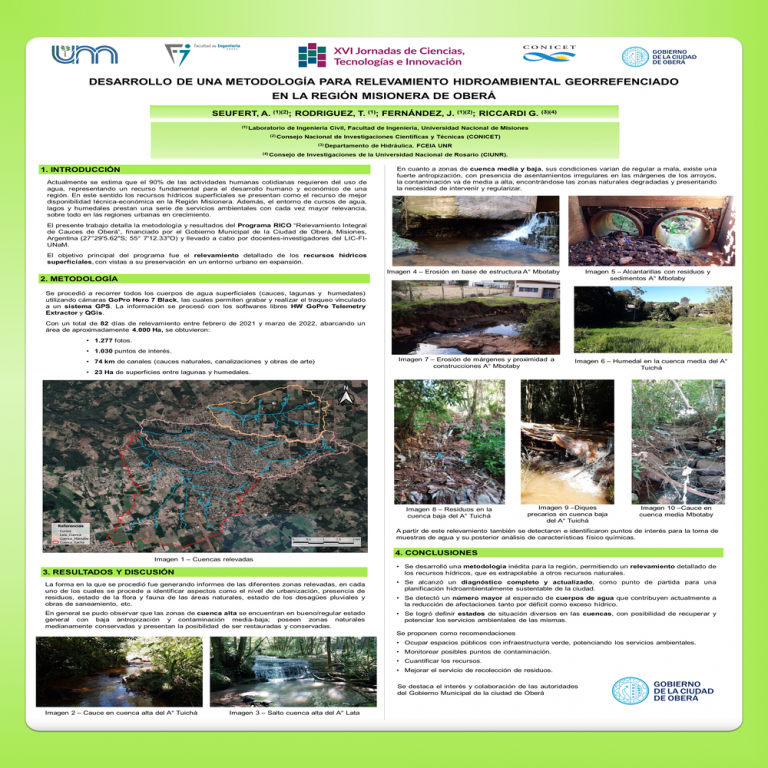 Read more about the article DESARROLLO DE UNA METODOLOGÍA PARA RELEVAMIENTO HIDROAMBIENTAL GEOREFENCIADO EN LA REGIÓN MISIONERA DE OBERÁ