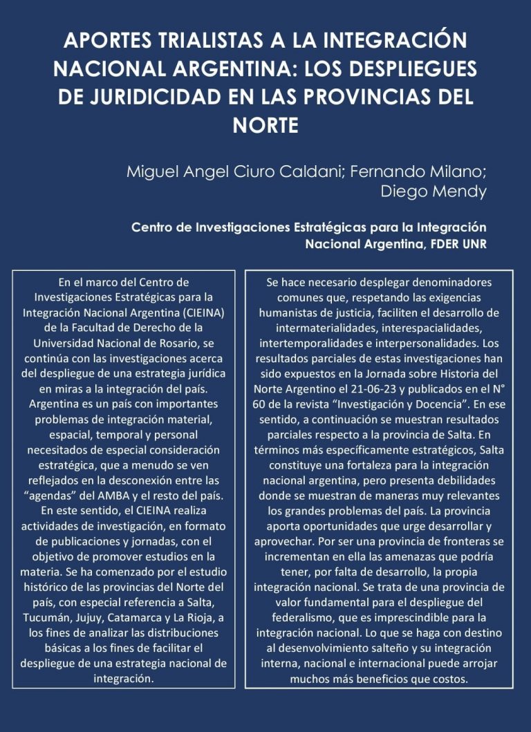 Read more about the article APORTES TRIALISTAS A LA INTEGRACIÓN NACIONAL ARGENTINA: LOS DESPLIEGUES DE JURIDICIDAD EN LAS PROVINCIAS DEL NORTE