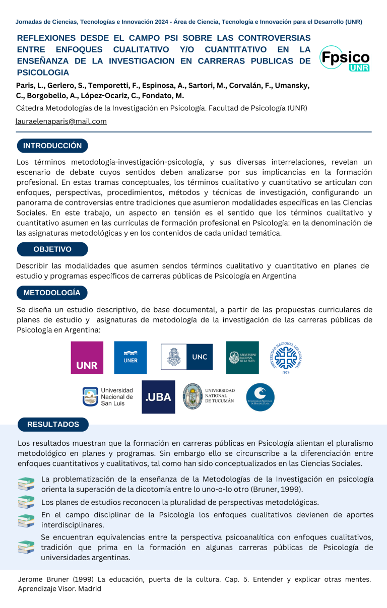 Lee más sobre el artículo REFLEXIONES DESDE EL CAMPO PSI SOBRE LAS CONTROVERSIAS ENTRE ENFOQUES CUALITATIVO Y/O CUANTITATIVO EN LA ENSEÑANZA DE LA INVESTIGACION EN CARRERAS PUBLICAS DE PSICOLOGIA.