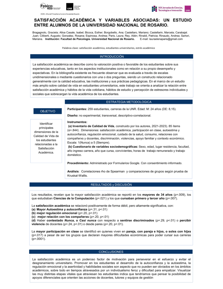 Lee más sobre el artículo SATISFACCION ACADEMICA Y VARIABLES ASOCIADAS: UN ESTUDIO ENTRE ALUMNOS DE LA UNIVERSIDAD NACIONAL DE ROSARIO.