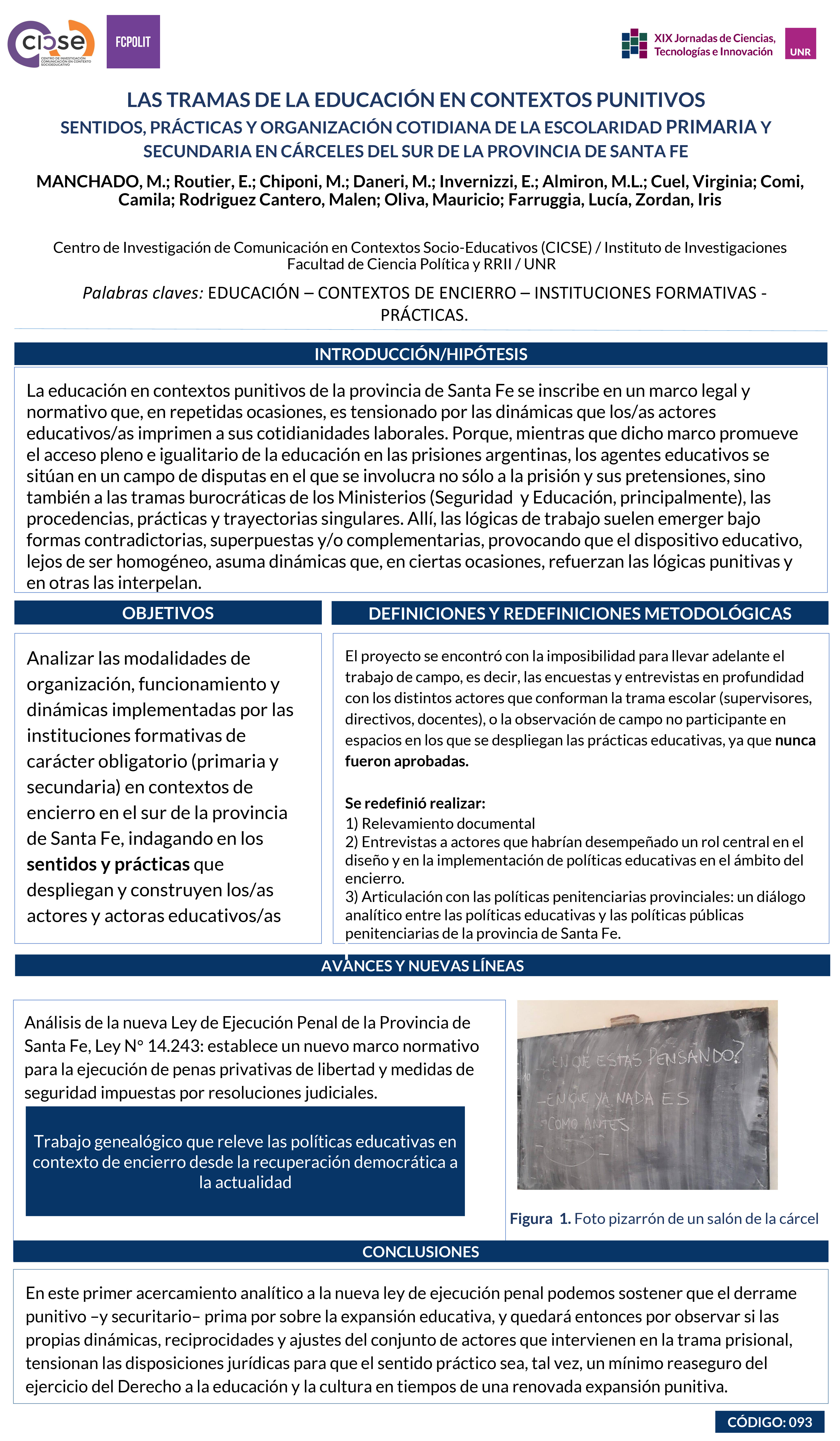 Lee más sobre el artículo LAS TRAMAS DE LA EDUCACIÓN EN CONTEXTOS PUNITIVOS: SENTIDOS, PRÁCTICAS Y ORGANIZACIÓN COTIDIANA DE LA ESCOLARIDAD PRIMARIA Y SECUNDARIA EN CÁRCELES DEL SUR DE LA PROVINCIA DE SANTA FE