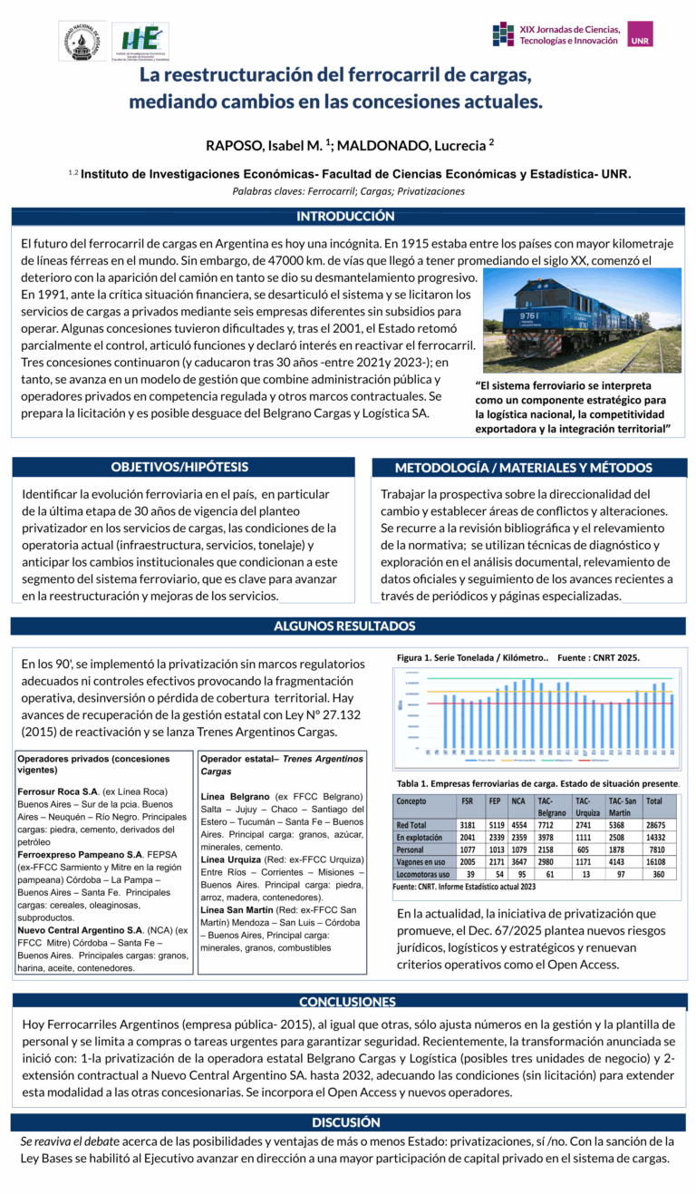 Lee más sobre el artículo LA REESTRUCTURACIÓN DEL FERROCARRIL DE CARGAS MEDIANDO CAMBIOS EN LAS CONCESIONES ACTUALES.